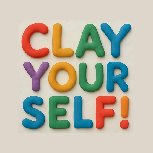 Clay Yourself